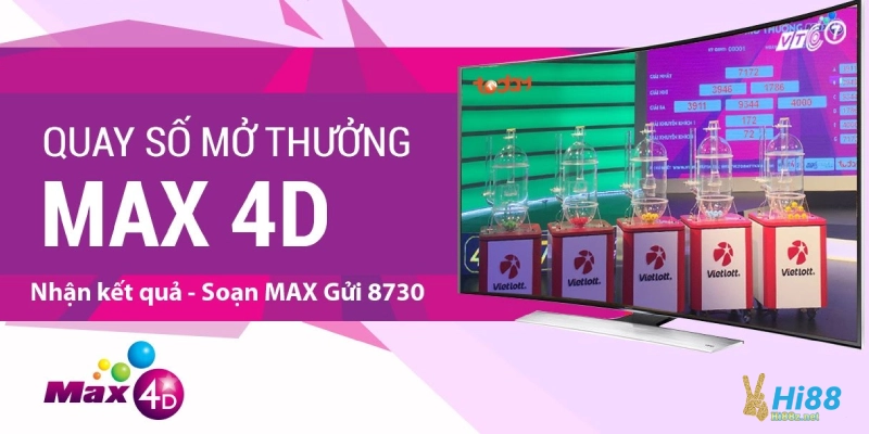 Các hình thức đặt cược xổ số Max 4D tại Hi88